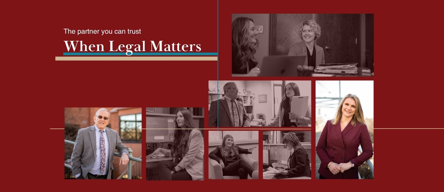 collage of images showing law firm team at work, with text: The partner you can trust when legal matters